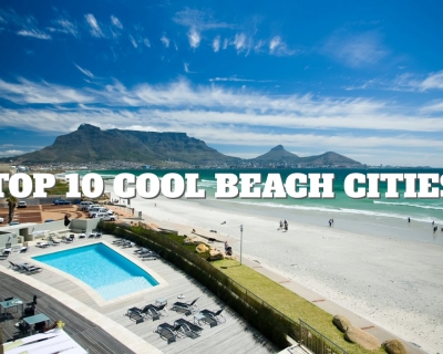 Top 10 Cool Beach Cities